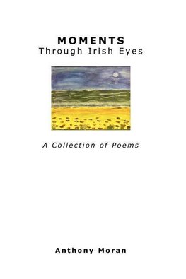 Moments Through Irish Eyes