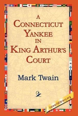 A Connecticut Yankee In King Arthur's Court