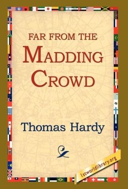 Far from the Madding Crowd