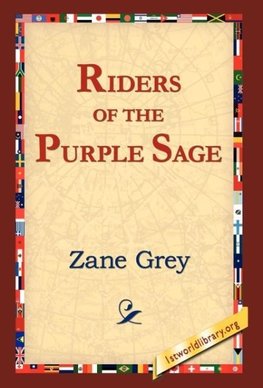 The Riders of the Purple Sage