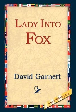 Lady Into Fox