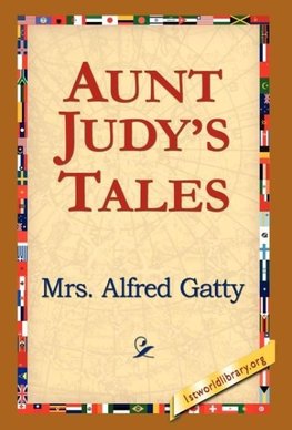 Aunt Judy's Tales