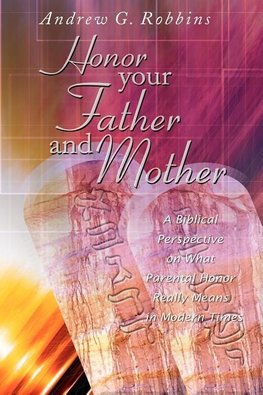 Honor Your Father and Mother