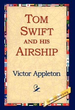 Tom Swift and His Airship