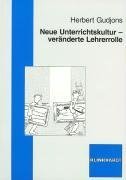 Neue Unterrichtskultur - veränderte Lehrerrolle