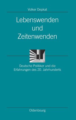 Lebenswenden und Zeitenwenden