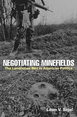 Sigal, L: Negotiating Minefields