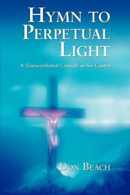 Hymn to Perpetual Light