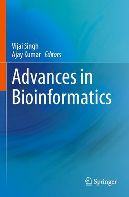 Advances in Bioinformatics