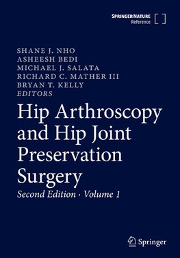 Hip Arthroscopy and Hip Joint Preservation Surgery