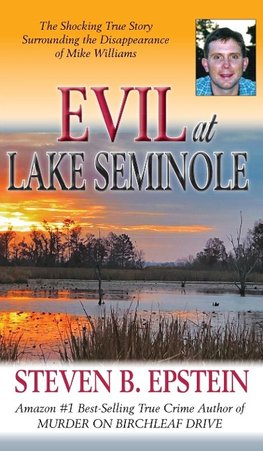 Evil at Lake Seminole