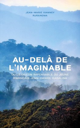 Au-delà de l'imaginable