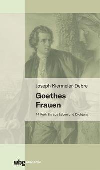 Goethes Frauen