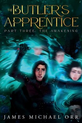 The Butler's Apprentice Part Three