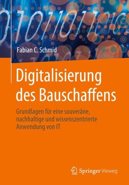 Digitalisierung des Bauschaffens