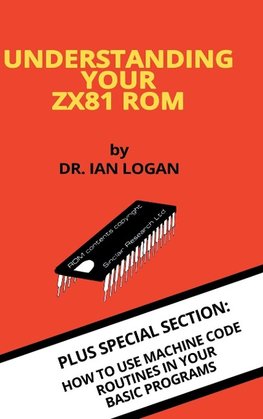 Understanding Your ZX81 ROM