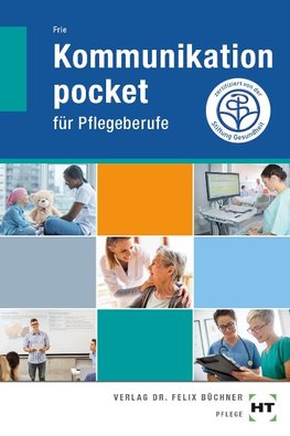 Kommunikation pocket - für Pflegeberufe