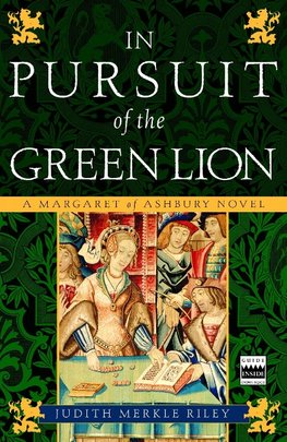 In Pursuit of the Green Lion: A Margaret of Ashbury Novel