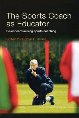 The Sports Coach as Educator