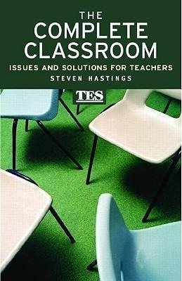 Hastings, S: Complete Classroom