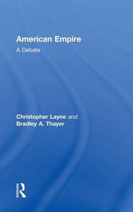 Layne, C: American Empire