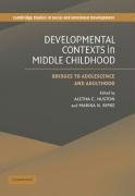 Huston, A: Developmental Contexts in Middle Childhood