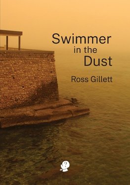 Swimmer in the Dust