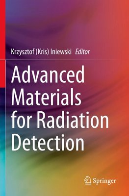 Advanced Materials for Radiation Detection