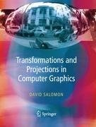 Transformations and Projections in Computer Graphics