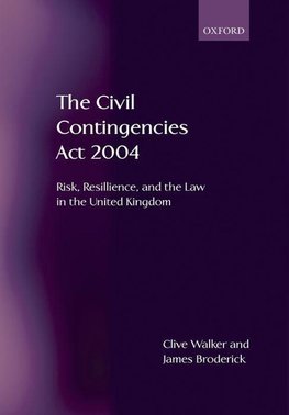 The Civil Contingencies ACT 2004