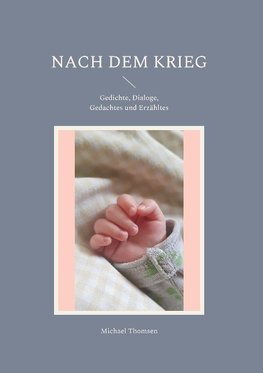 Nach dem Krieg