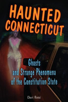 Haunted Connecticut