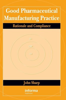 Good Pharmaceutical Manufacturing Practice