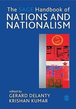 Delanty, G: SAGE Handbook of Nations and Nationalism