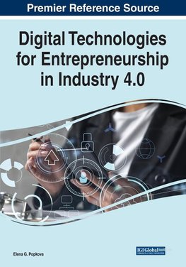 Digital Technologies for Entrepreneurship in Industry 4.0