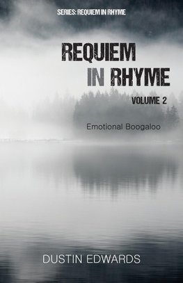 Requiem in Rhyme Volume 2