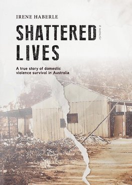 Shattered Lives