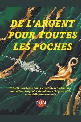 De l'argent pour toutes les poches