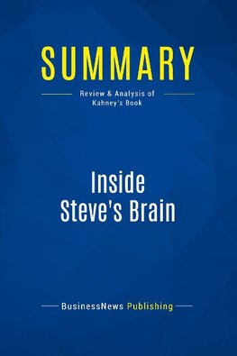 Summary: Inside Steve's Brain