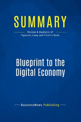 Summary: Blueprint to the Digital Economy