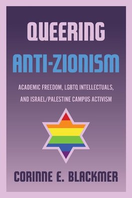 Queering Anti-Zionism