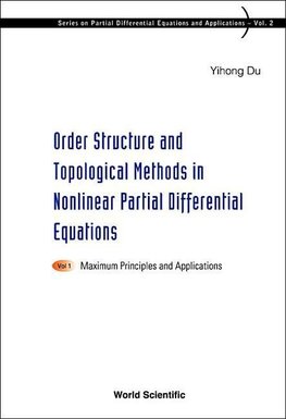 Du, Y: Order Structure And Topological Methods In Nonlinear