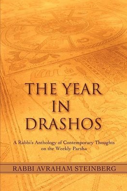 The Year in Drashos