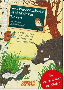 Vom Warzenschwein und anderen Tieren