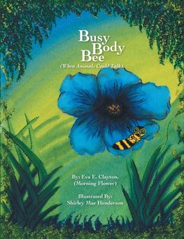 Busy Body Bee