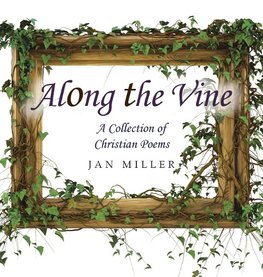 Along the Vine