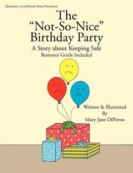 The "Not-So-Nice" Birthday Party