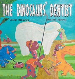 The Dinosaurs' Dentist