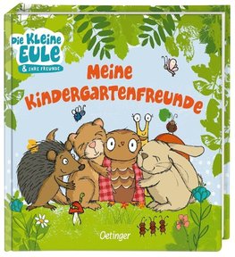 Die kleine Eule. Meine Kindergarten-Freunde