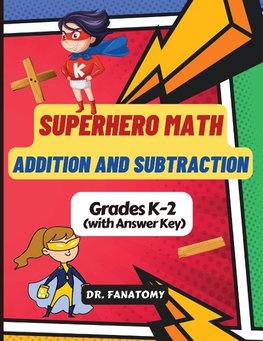 Superhero Math - Addition and Subtraction